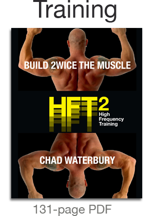 HFT2 - | Build 2WICE the Muscle | Chad Waterbury